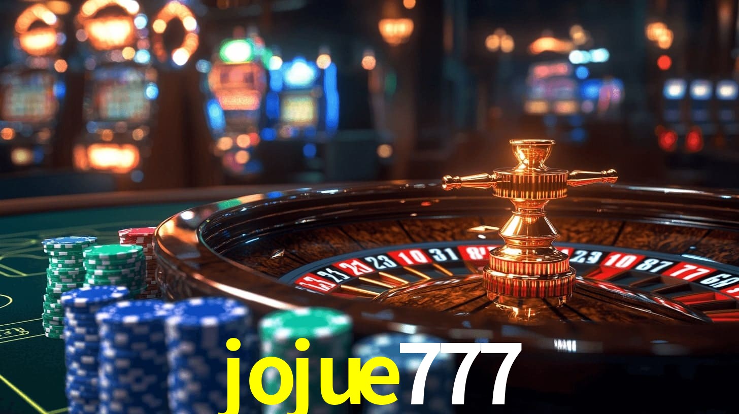 jojue777,jojue777.game
