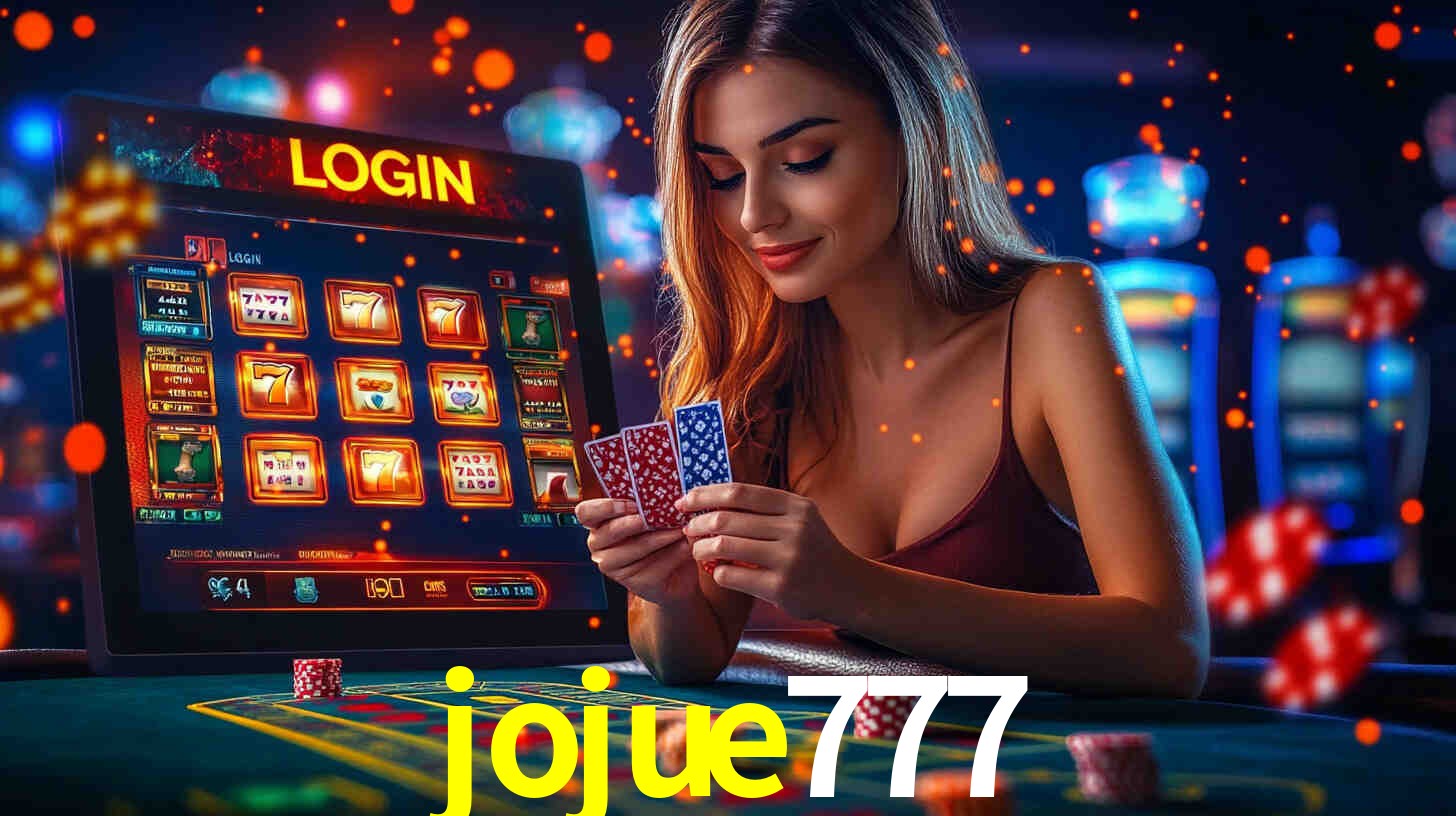 jojue777,jojue777.game